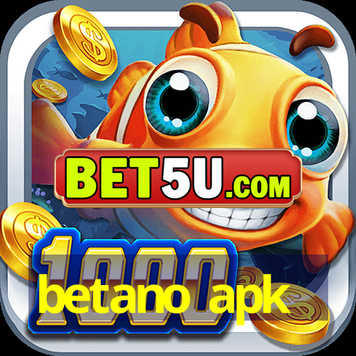 betano apk